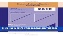 2012 Hospital Accreditation Standards Hardcover