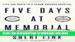 [PDF] Five Days at Memorial: Life and Death in a Storm-Ravaged Hospital Popular Online