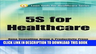 5S for Healthcare (Lean Tools for Healthcare Series) Hardcover