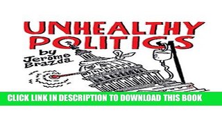 Unhealthy Politics Paperback