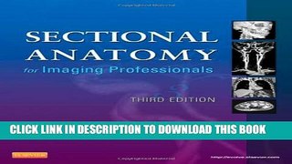 New Book Sectional Anatomy for Imaging Professionals, 3e