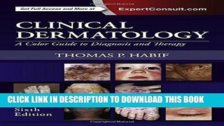 Collection Book Clinical Dermatology: A Color Guide to Diagnosis and Therapy, 6e