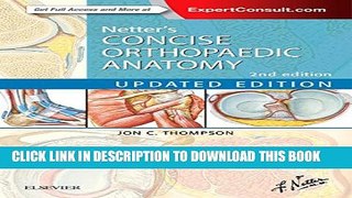 Collection Book Netter s Concise Orthopaedic Anatomy, Updated Edition, 2e (Netter Basic Science)