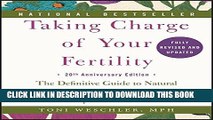 Collection Book Taking Charge of Your Fertility, 20th Anniversary Edition: The Definitive Guide to