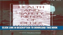 Health and Safety Needs of Older Workers Hardcover