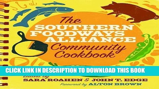 [PDF] The Southern Foodways Alliance Community Cookbook Popular Online