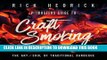 [PDF] Pitmasters Guide to Craft Smoking (BBQ): The Art and Soul of Traditional Barbeque Full Online