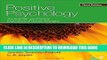 New Book Positive Psychology: The Scientific and Practical Explorations of Human Strengths