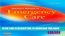 Collection Book Sheehy s Manual of Emergency Care, 7e (Newberry, Sheehy s Manual of Emergency Care)