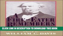 A Fire-Eater Remembers: The Confederate Memoir of Robert Barnwell Rhett Paperback