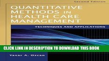 Collection Book Quantitative Methods in Health Care Management: Techniques and Applications