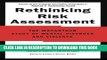 Rethinking Risk Assessment: The MacArthur Study of Mental Disorder and Violence Hardcover
