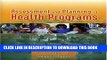 Assessment And Planning In Health Programs Paperback