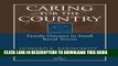 Caring for the Country: Family Doctors in Small Rural Towns Paperback