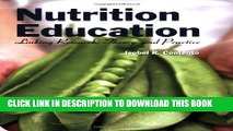 Nutrition Education: Linking Research, Theory, and Practice Hardcover