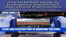 New Book The Definitive Guide to Emergency Department Operational Improvement: Employing Lean