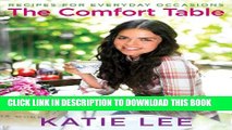Collection Book The Comfort Table: Recipes for Everyday Occasions
