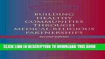 Building Healthy Communities through Medical-Religious Partnerships Hardcover