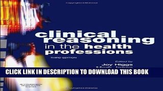 New Book Clinical Reasoning in the Health Professions, 3e