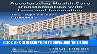 Collection Book Accelerating Health Care Transformation with Lean and Innovation: The Virginia