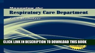 New Book Managing The Respiratory Care Department