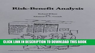 Risk-Benefit Analysis: Second Edition (Harvard Center for Risk Analysis) Paperback