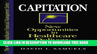 Capitation: New Opportunities in Healthcare Delivery Hardcover