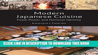 New Book Modern Japanese Cuisine: Food, Power and National Identity