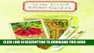 [PDF] In the French Kitchen Garden: The Joys of Cultivating a Potager Full Online
