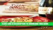 [PDF] Pizza   Wine: Authentic Italian Recipes and Wine Pairings Popular Online