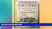 Big Deals  American Education: The Colonial Experience, 1607-1783 (Torchbooks)  Best Seller Books
