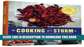 [PDF] Cooking Up A Storm: Recipes Lost and found from the Times-Picayune of New Orleans Full Online