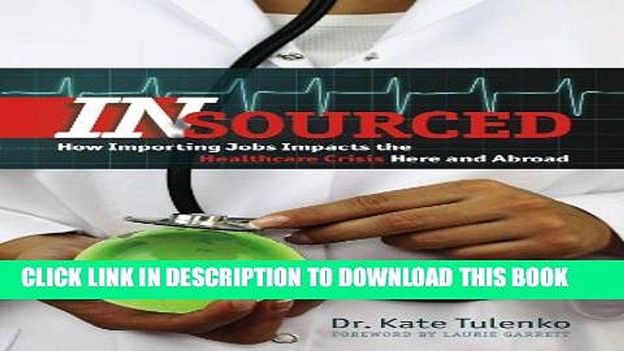 [PDF] Insourced: How Importing Jobs Impacts the Healthcare Crisis Here and Abroad (Geisel Series