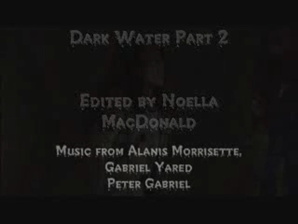 Dark Water Part 2 & full movie