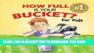 Collection Book How Full Is Your Bucket? For Kids