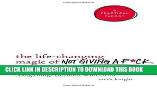 Collection Book The Life-Changing Magic of Not Giving a F*ck: How to Stop Spending Time You Don t