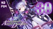 Fairy Fencer F: Advent Dark Force Walkthrough Part 30 (PS4) ~ English No Commentary ~ Goddess Route