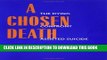 [PDF] A Chosen Death: The Dying Confront Assisted Suicide Popular Colection