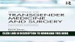 [PDF] Principles of Transgender Medicine and Surgery Full Colection