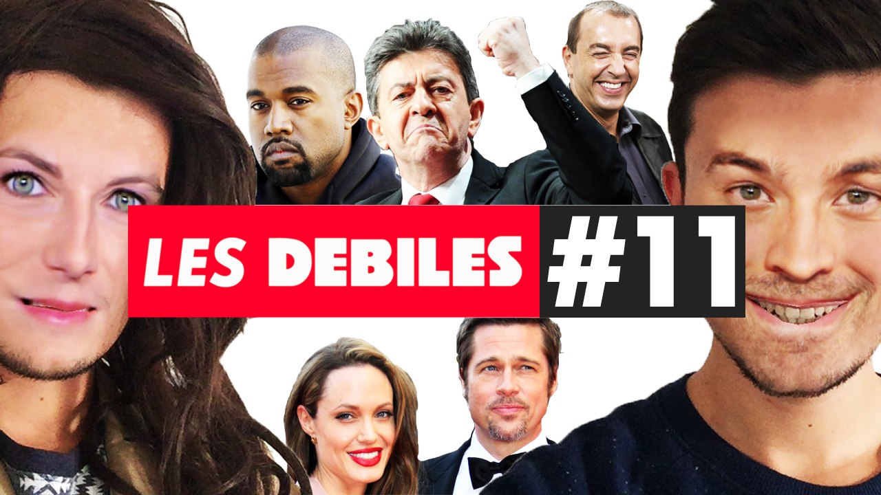 Les Débiles #11 : Angelina Jolie et Brad Pitt, Morandini, Kanye West, Mélanchon, Le Grand Journal ...