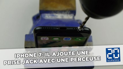iPhone 7: Il ajoute une prise jack à l'aide d'une perceuse