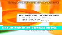 [PDF] Powerful Medicines: The Benefits, Risks, and Costs of Prescription Drugs Full Online
