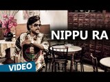 Kabali Telugu Songs | Nippu Ra Video Song | Rajinikanth | Pa Ranjith | Santhosh Narayanan
