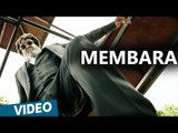 Kabali Malay Songs | Membara Video Song | Rajinikanth | Pa Ranjith | Santhosh Narayanan