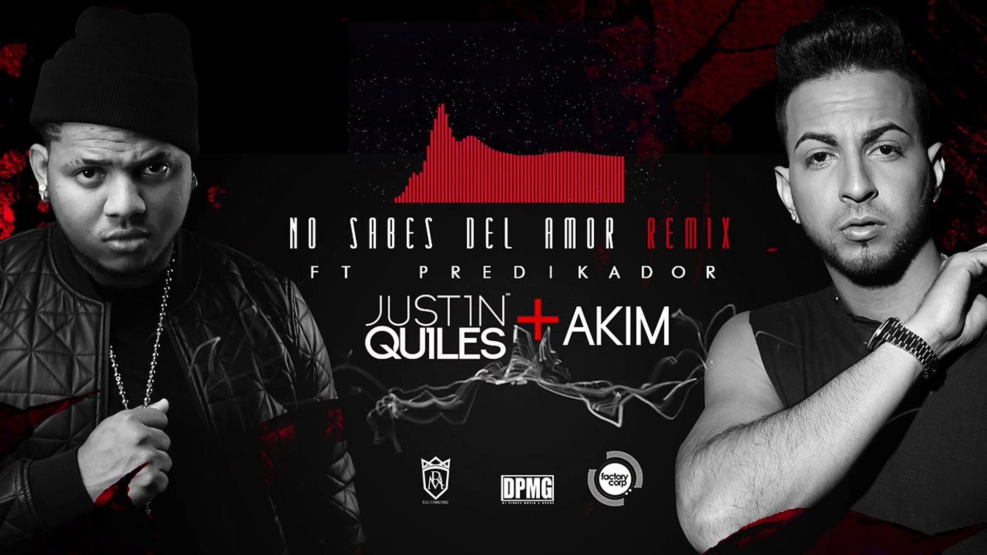 ⁣Justin Quiles and Akim ft. Predikador - No Sabes Del Amor (remix)