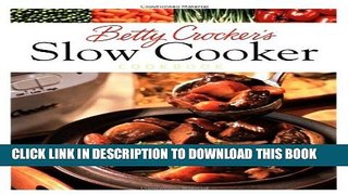 [PDF] Betty Crocker s Slow Cooker Cookbook Popular Colection
