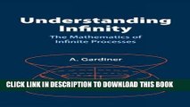 Collection Book Understanding Infinity: The Mathematics of Infinite Processes (Dover Books on