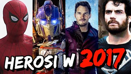10 filmów SUPERBOHATERSKICH, które wyjdą 2017 | ZAJEGRANIE