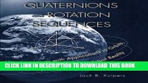 [PDF] Quaternions and Rotation Sequences: A Primer with Applications to Orbits, Aerospace and