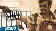 Kabali Malay Songs | Wira (Veera Thurandhara) | Rajinikanth | Pa Ranjith | Santhosh Narayanan